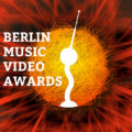 Berlin Music Video Awards (BMVA)